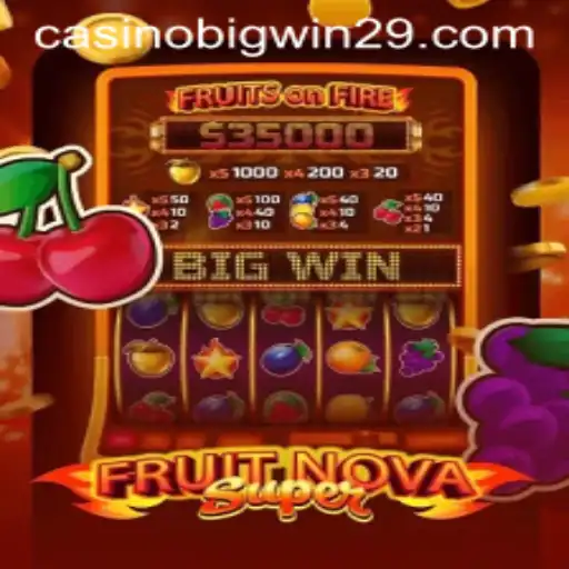 Discover the Thrilling World of FruitNovaSuper and Unlock Big Wins