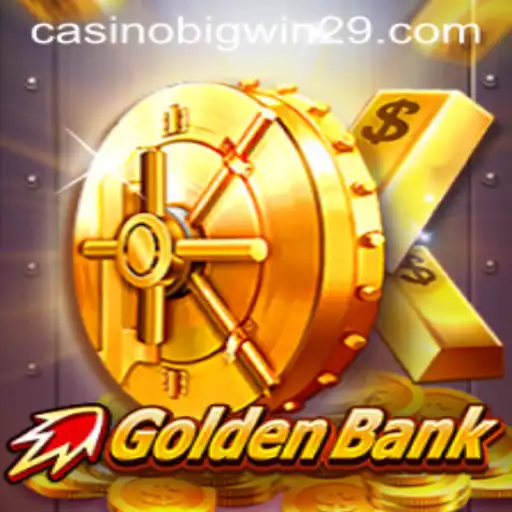 GoldenBank: The Exciting Casino Game Making Waves with bigwin29